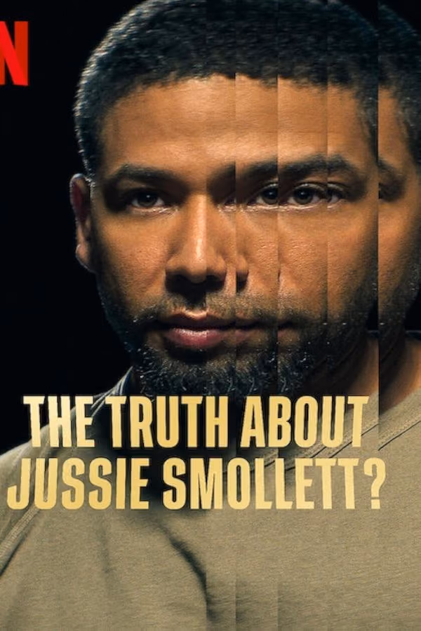 The Truth About Jussie Smollett? (2025)