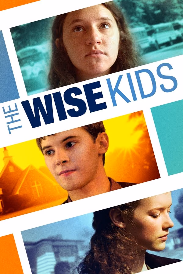 The Wise Kids (2011)