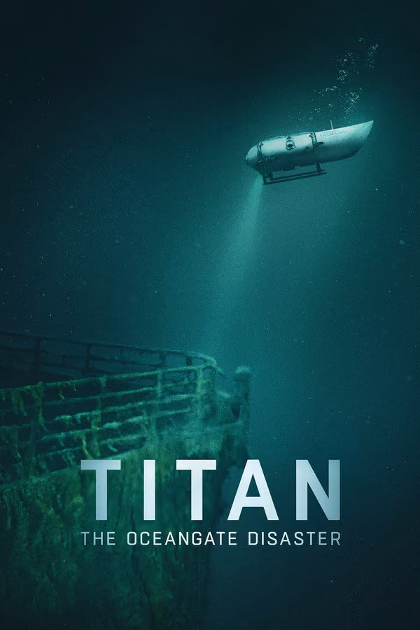 Titan: Die OceanGate-Katastrophe (2025)