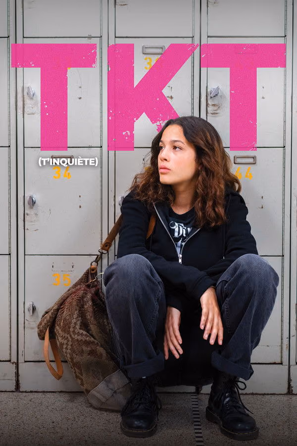 TKT (T'inquiète) (2025)
