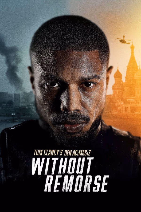 Tom Clancy'den Acımasız - Without Remorse (2021)