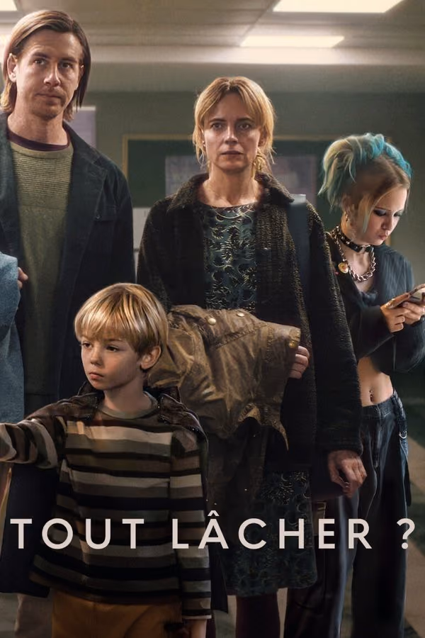 Tout lâcher ? (2024)