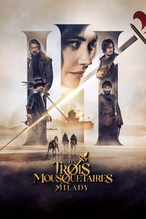 Üç Silahşörler: Milady - The Three Musketeers - Part II: Milady (2023)
