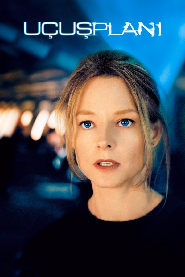 Uçuş Planı - Flightplan (2005)