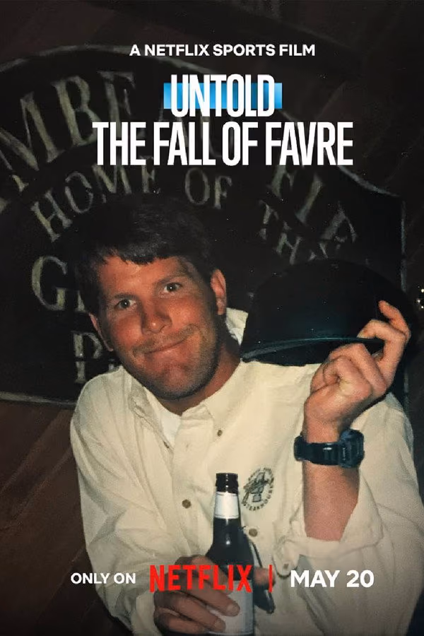 Untold: The Fall of Favre - Perde Arkası : Brett Favre'ın Düşüşü. (2025)