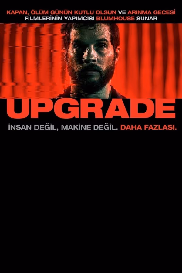 Upgrade - Yükseltme (2018)