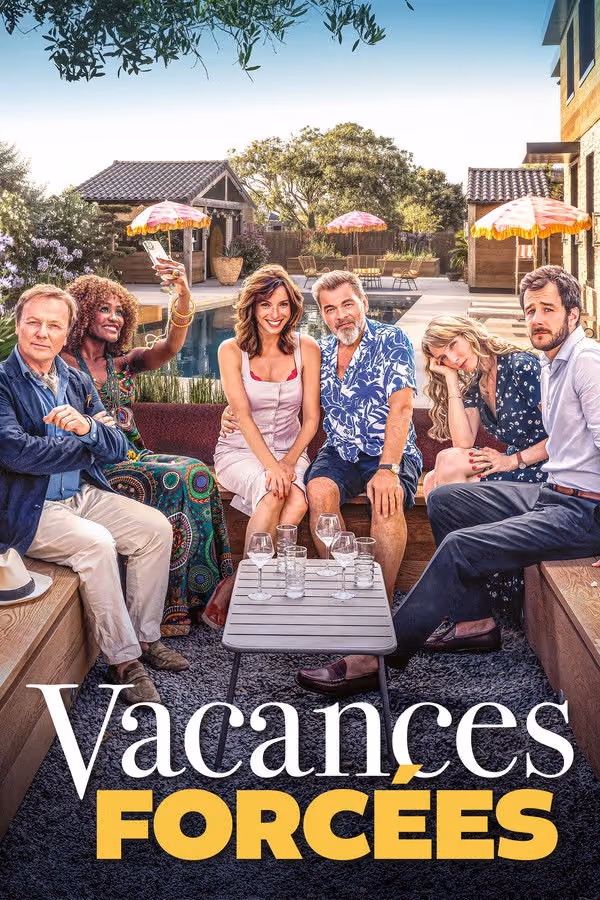 Vacances forcées (2025)