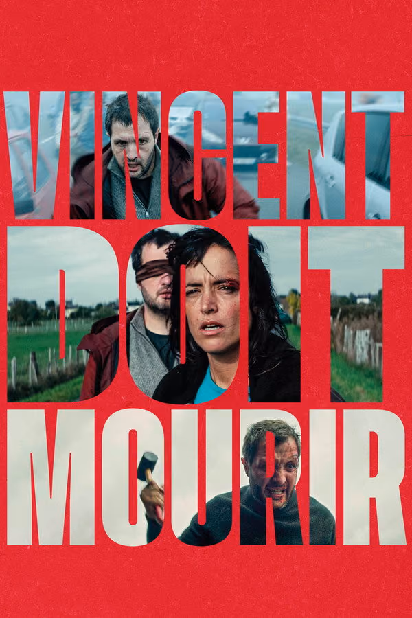 Vincent doit mourir (2023)
