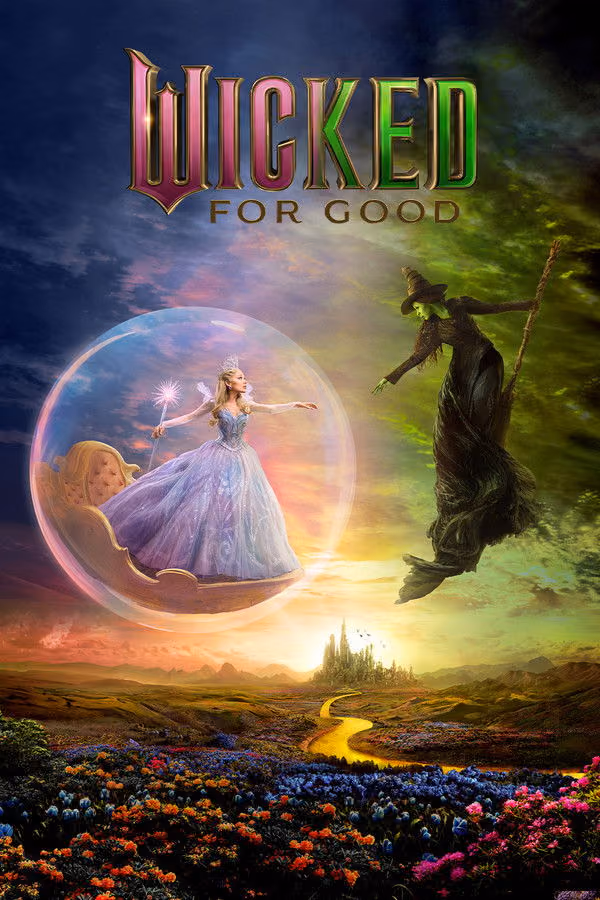 Wicked: İyilik Uğruna - Wicked For Good (2025)