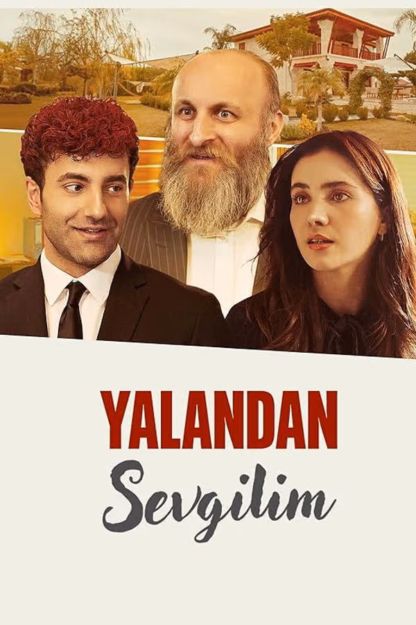 Yalandan Sevgilim (2025)
