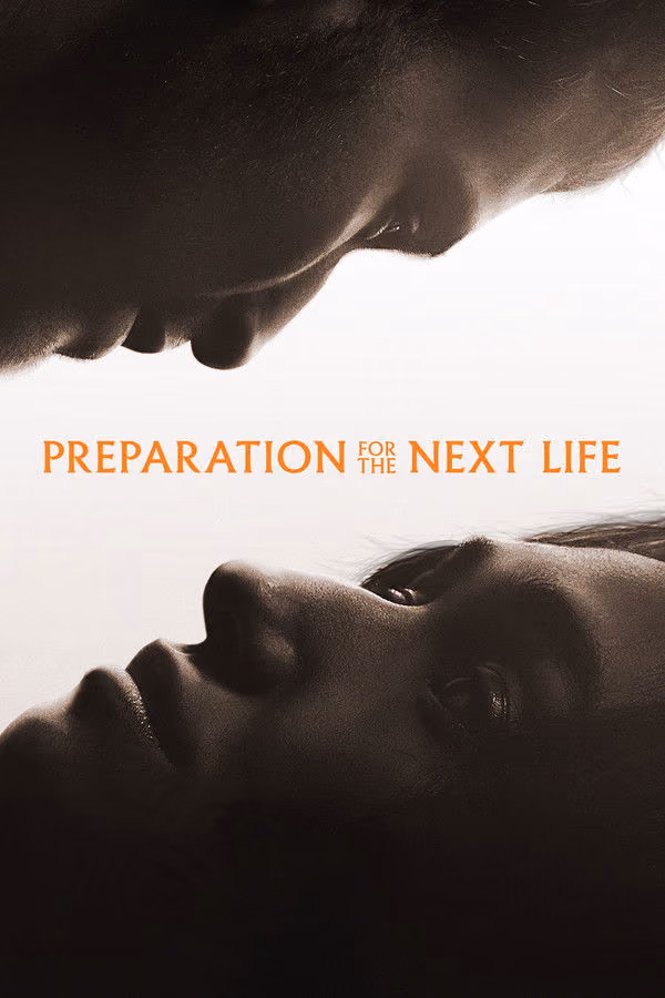Yeni Hayata Hazırlık - Preparation for the Next Life (2025)