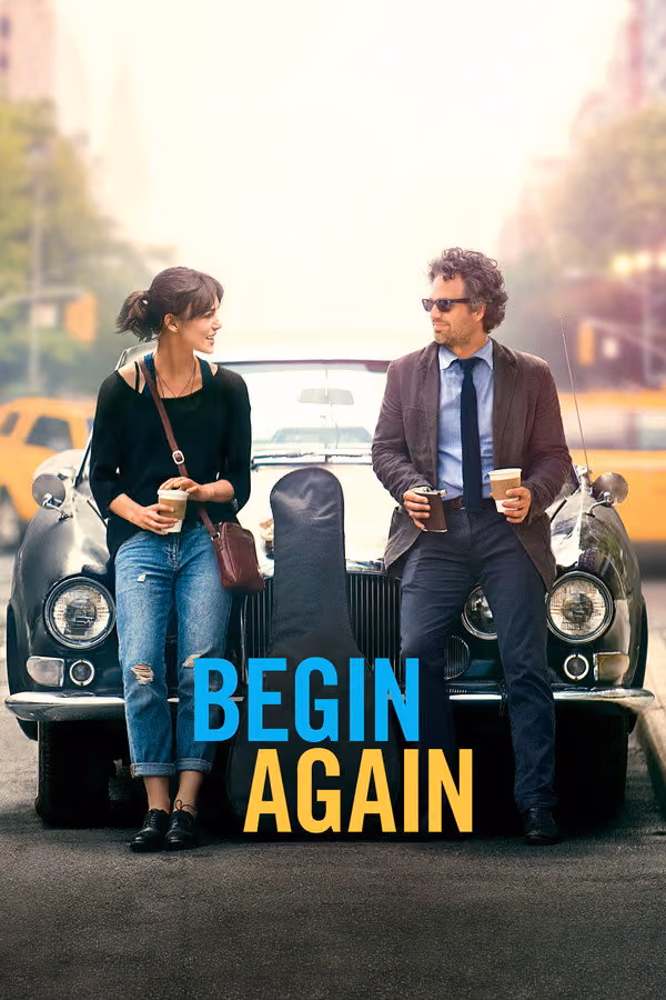 Yeniden Başlamak - Begin Again (2013)