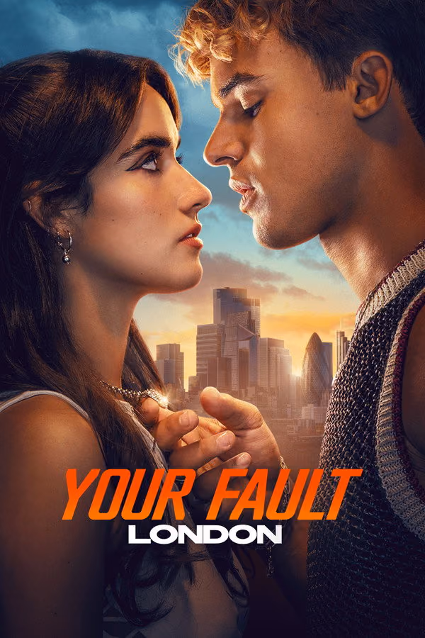 Your Fault: London - Culpa Tuya Londra (2026)