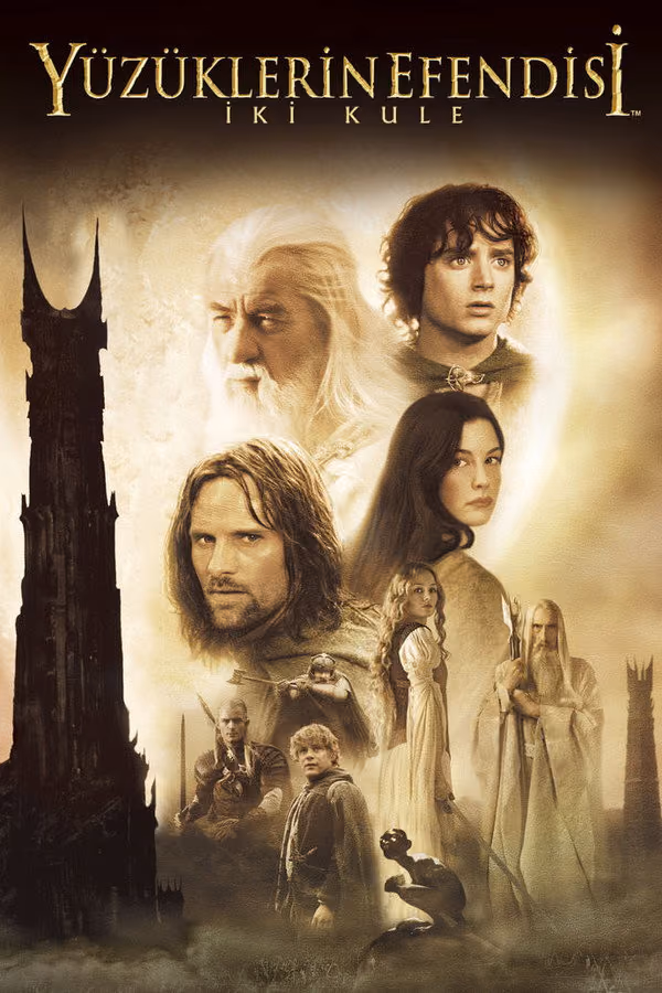 Yüzüklerin Efendisi: İki Kule - The Lord of the Rings The Two Towers (2002)