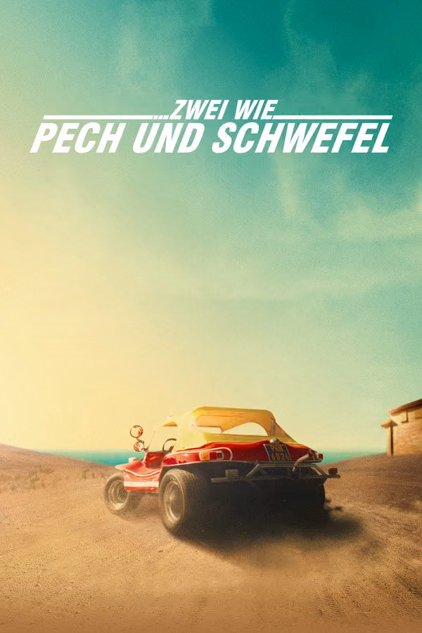 Zwei wie Pech und Schwefel (2022)